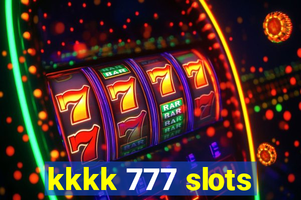 kkkk 777 slots