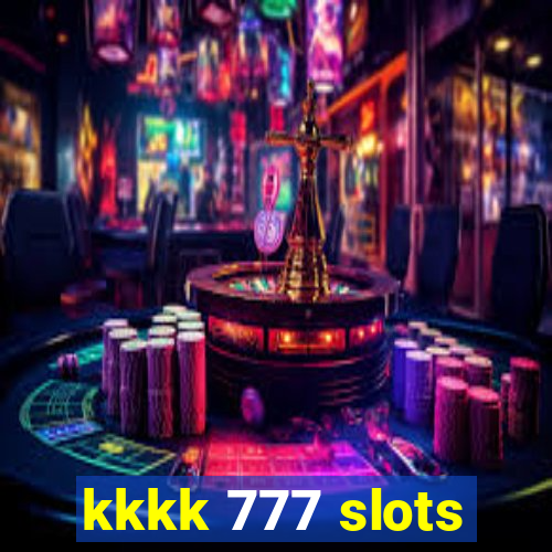 kkkk 777 slots