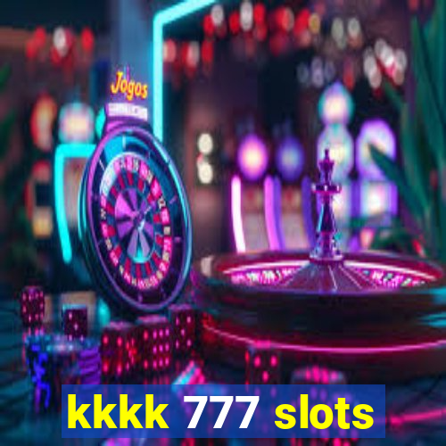 kkkk 777 slots