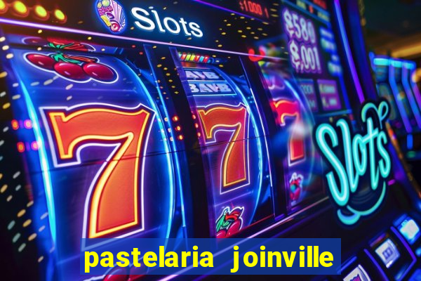 pastelaria joinville zona sul