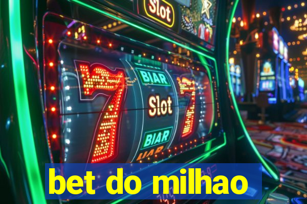 bet do milhao