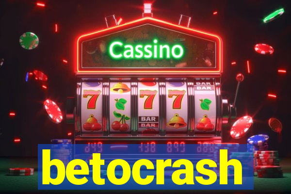 betocrash