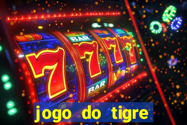 jogo do tigre plataforma nova