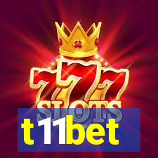 t11bet