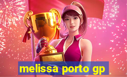 melissa porto gp