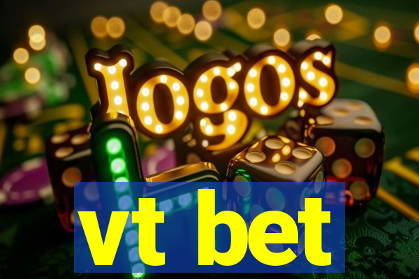 vt bet