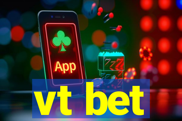 vt bet