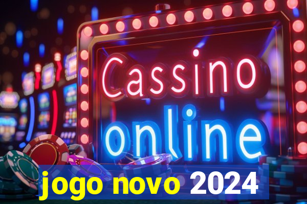 jogo novo 2024