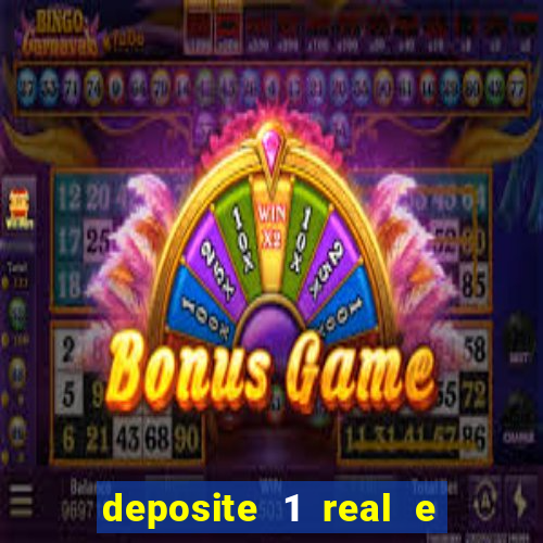 deposite 1 real e ganhe 10 vai de bet