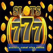 assistir canal viva online