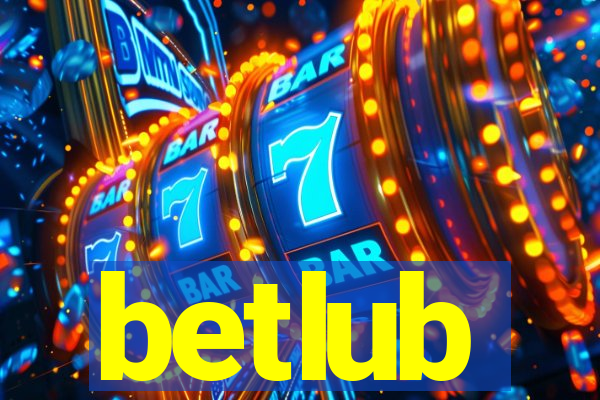 betlub