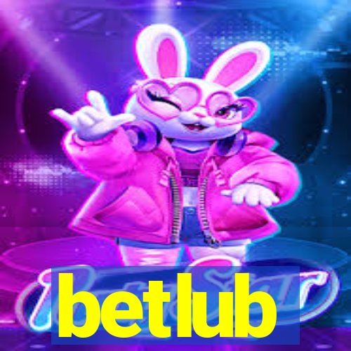 betlub