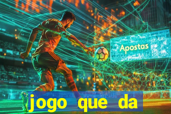 jogo que da dinheiro de verdade sem precisar depositar