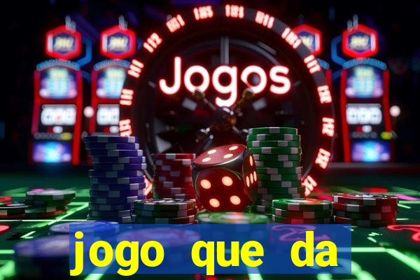 jogo que da dinheiro de verdade sem precisar depositar