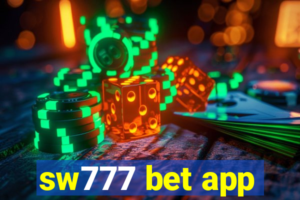 sw777 bet app