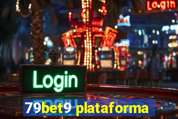 79bet9 plataforma