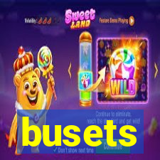 busets