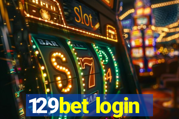 129bet login