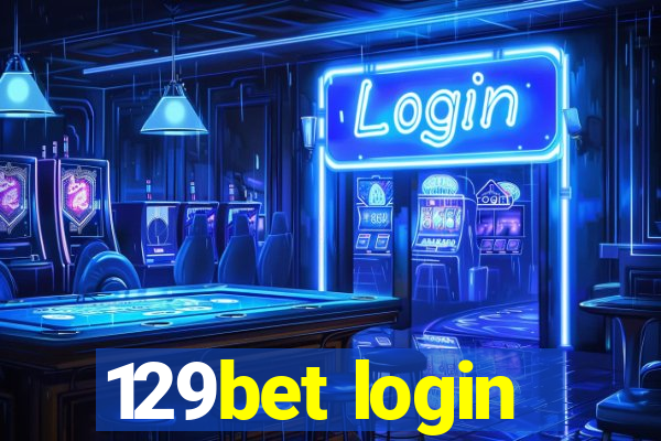 129bet login