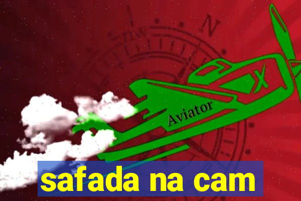 safada na cam