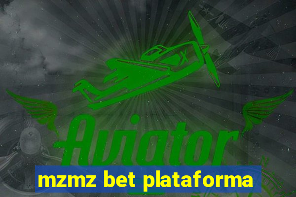 mzmz bet plataforma