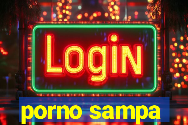 porno sampa