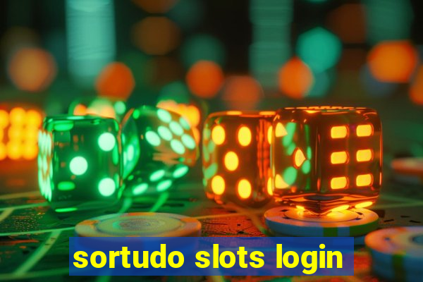 sortudo slots login