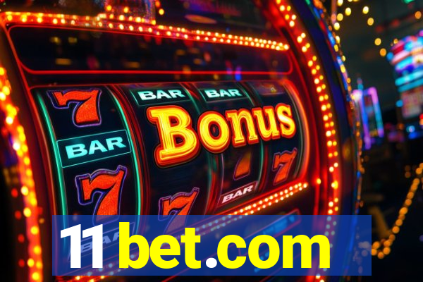 11 bet.com