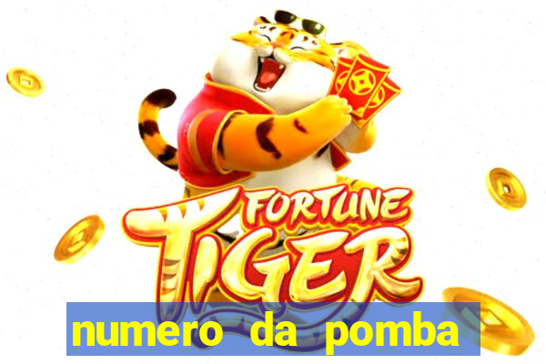 numero da pomba jogo do bicho