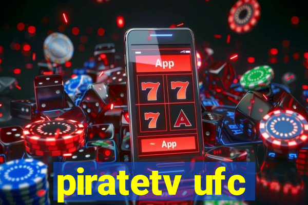 piratetv ufc