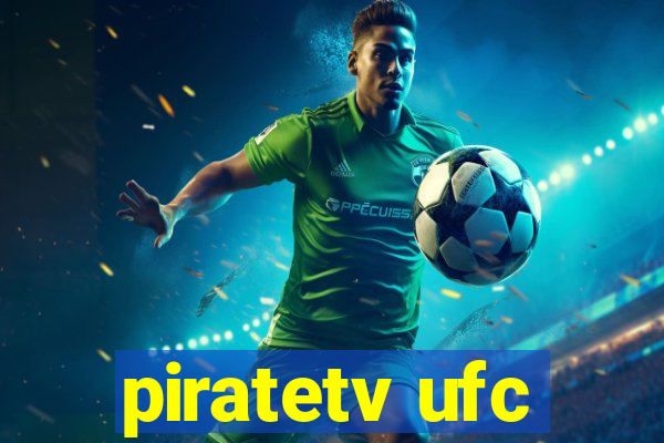 piratetv ufc