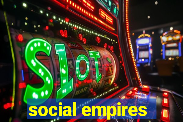 social empires