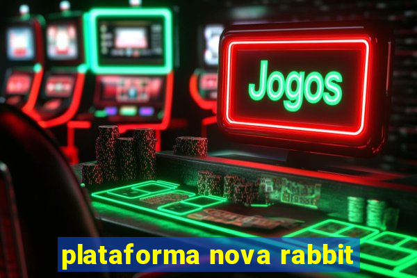 plataforma nova rabbit