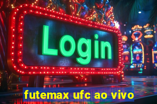 futemax ufc ao vivo