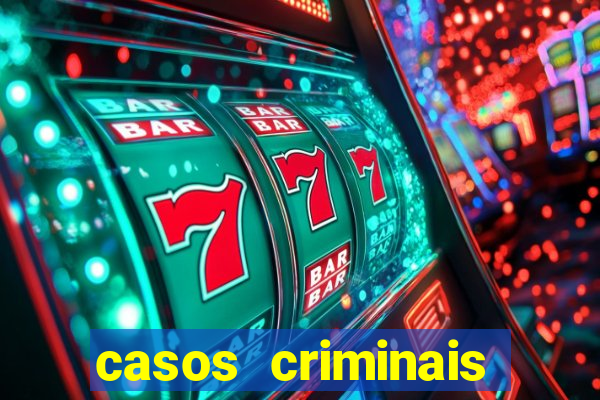 casos criminais para resolver jogo pdf