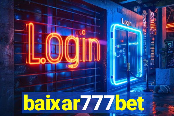 baixar777bet