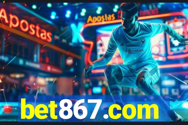 bet867.com