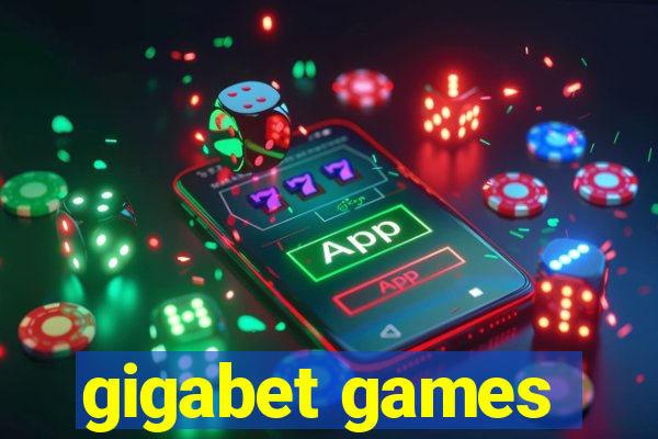 gigabet games