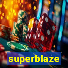 superblaze