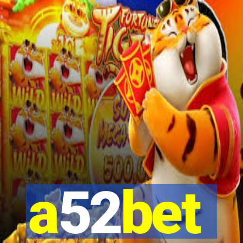 a52bet