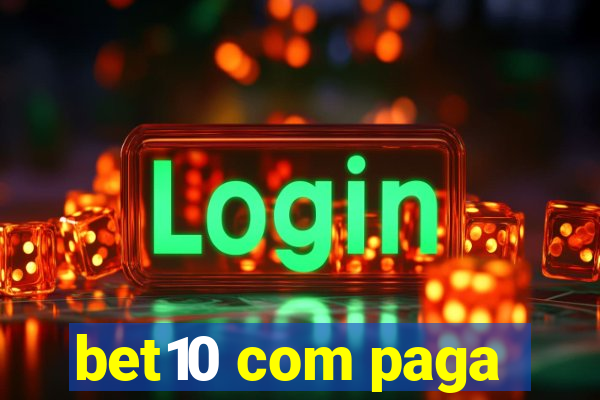 bet10 com paga