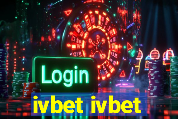 ivbet ivbet