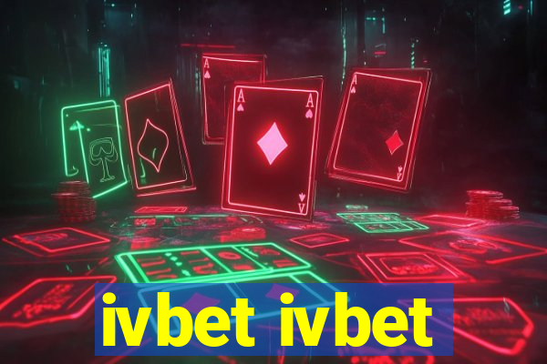 ivbet ivbet