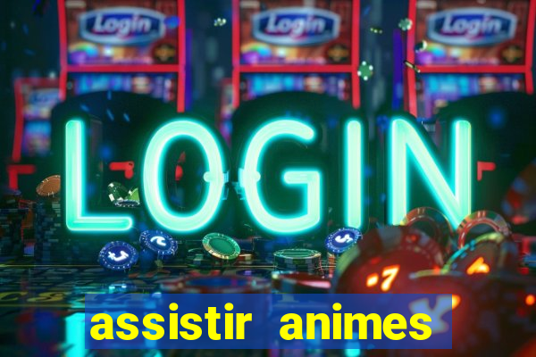 assistir animes online nz