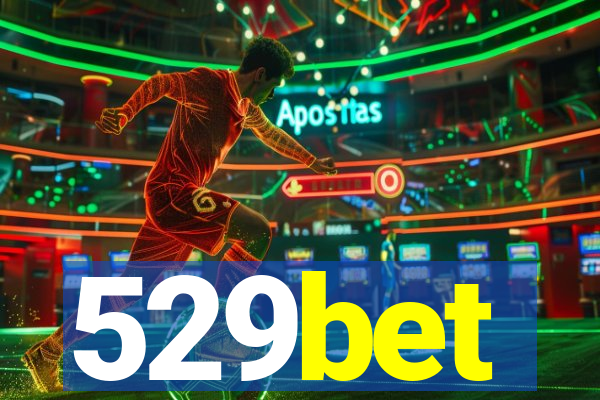 529bet