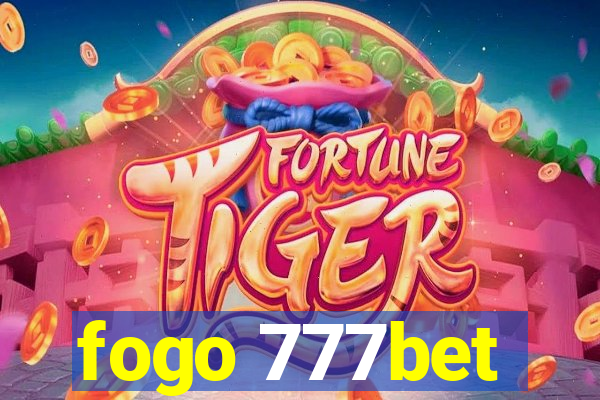 fogo 777bet