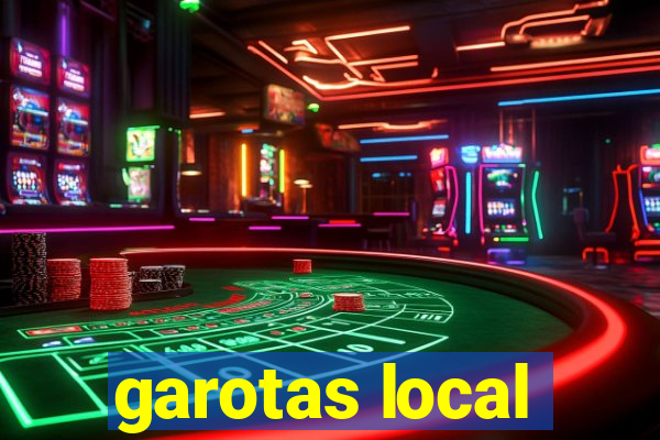 garotas local