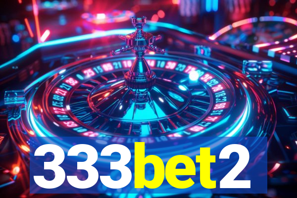 333bet2