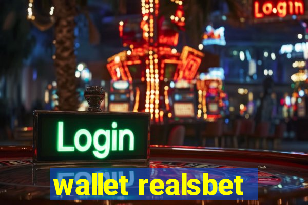 wallet realsbet