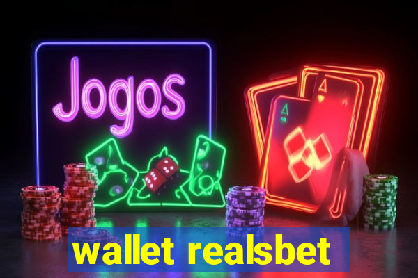 wallet realsbet